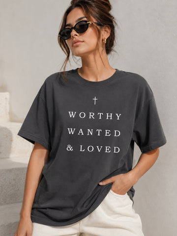Worthy Wanted Loved